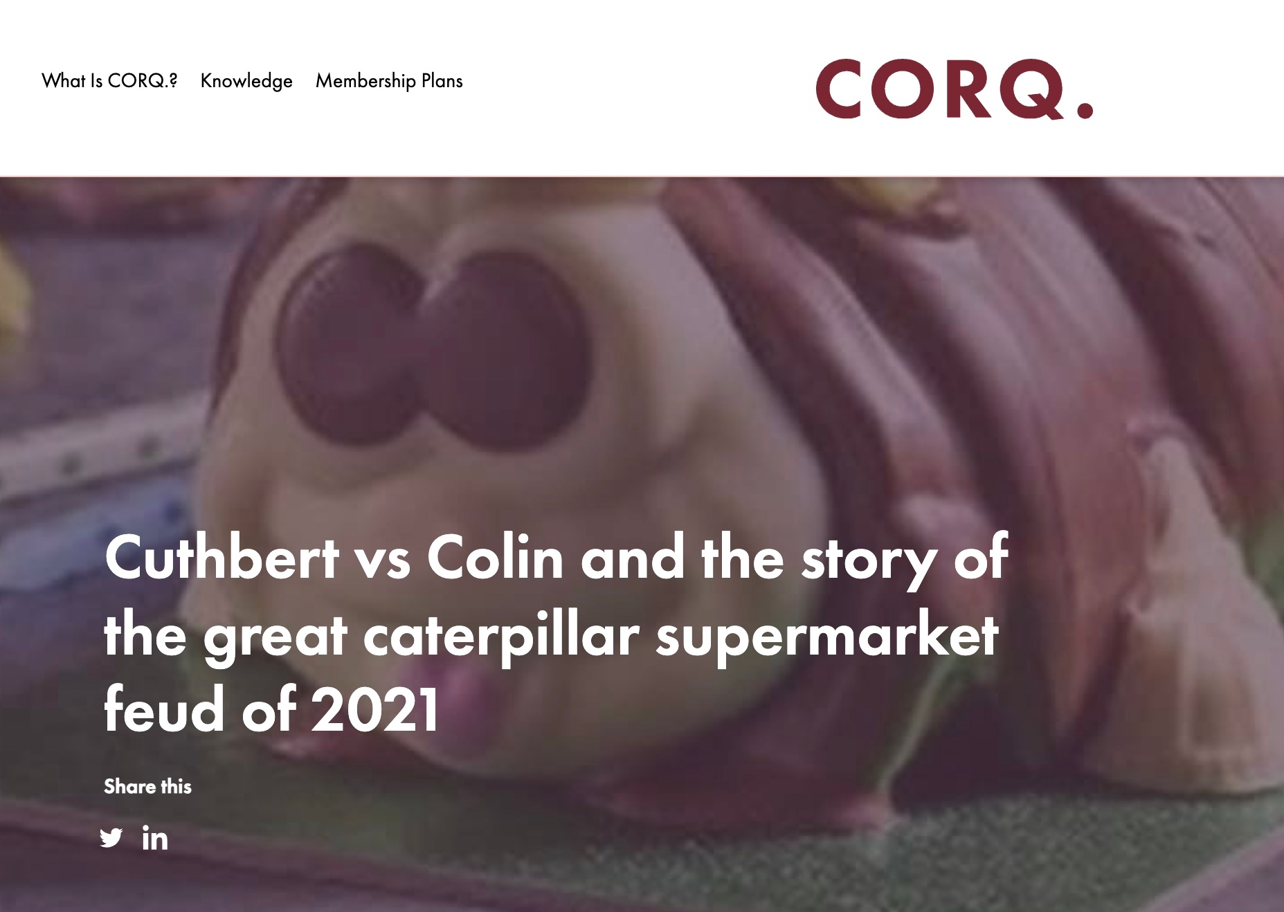 Cuthbert vs Colin and the story of the great caterpillar supermarket feud of 2021